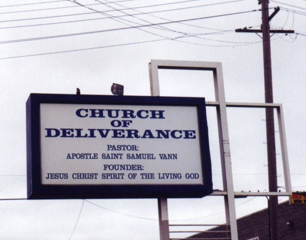Church of Deliverance, Sign